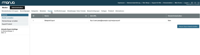 Export-Kanäle und Warteschlagen verwalten sowie Export-Protokolle einsehen